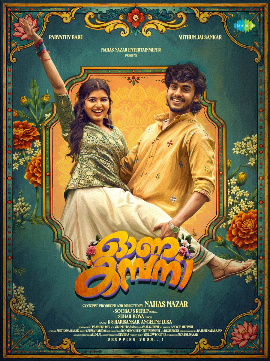 saregamasouth's tweet photo. Get ready for the festive vibes…...#ONAKAMPANY First Look Out Now🥳🎶
Full Song Releasing Very Soon🎧
🎶 #SoorajSKurup
🎙️ #HarisankarKS #AngelineLuka
✍️ #SuhailMKoya
#ParvathyBabu #MithunJaiSankar #NahasNassar #PrameshDev #VishnuPrasad #AmalSuresh #AnoopMeppadi #SulthanaRazak #SeemaHaridas #RoothouseEntertainment #DigiBricksVFX #RajeshNatarajan #ArunlalVBhaskaran #TheyWedas #NoufalNassar #PrideOfLondonIsBlue
