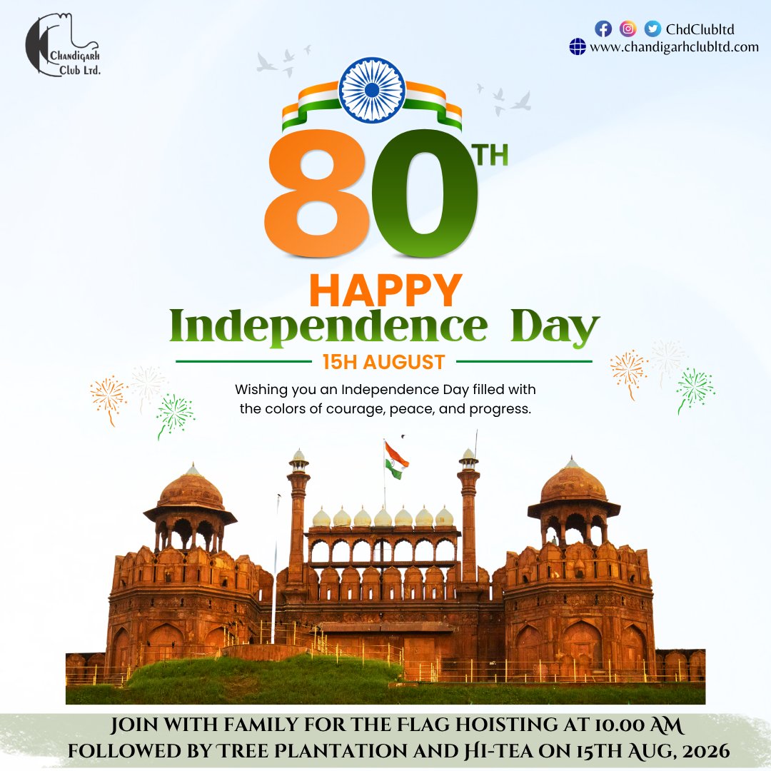 chdclubltd's tweet photo. Dear Member,
Kindly join with Family and Friends for the Flag Hoisting at 10:00 AM followed by Tree plantation and Hi-Tea on  Saturday 15th August, 2026 at Chandigarh Club.
Jai Hind!
Club Rules Apply. https://t.co/cBND9KkPLW