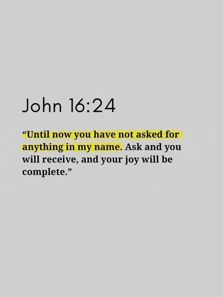 ohdear_lord_'s tweet photo. John 16:24 https://t.co/Y1XcAiKV0n