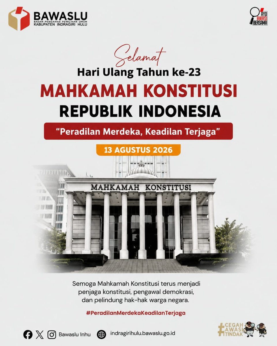 DediRisanto's tweet photo. Selamat Hari Ulang Tahun Ke-23 Mahkamah Konstitusi RI, "Semoga Terus Menjadi Penjaga Konstitusi, Pengawal Demokrasi, Dan Pelindung Hak-Hak Warga Negara".
Kamis, 13 Agustus 2026.

@bawaslu_RI
@BawasluRiau
@bawasluinhu https://t.co/qdMwd7zhST