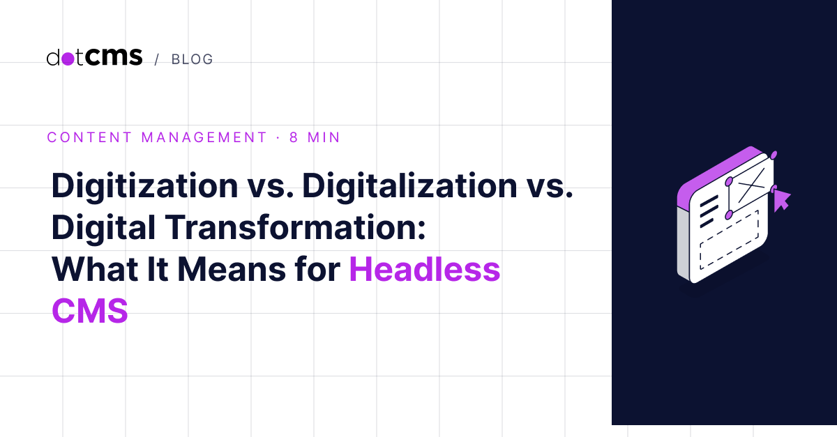dotcms's tweet photo. Digital transformation is more than moving content online. For enterprises, it means building the systems, workflows, and governance needed to operate at scale.

A closer look at digitization, digitalization, digital transformation, and where headless CMS fits.

🟣 Read the full article: https://t.co/I2d0tSMHsk

#DigitalTransformation #HeadlessCMS #EnterpriseCMS