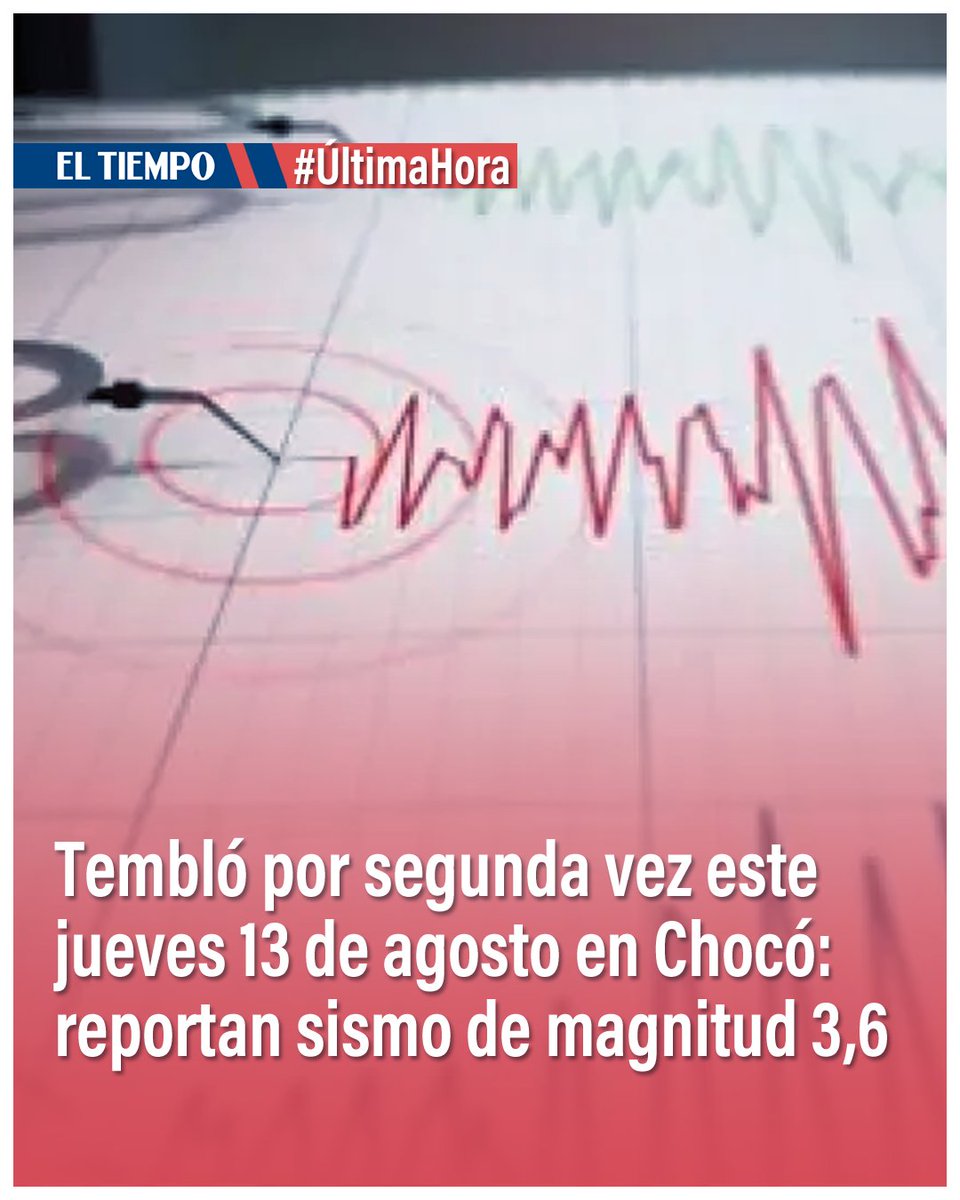 ELTIEMPO's tweet photo. 🔴Reportan sismo de magnitud 3,6 durante la mañana de este jueves 13 de agosto en Chocó, tras el fuerte terremoto de 7,4 registrado en Colombia este 10 de agosto. 

Más detalles aquí ⬇️
https://t.co/RoclI0APp1 https://t.co/366DoN5SpB