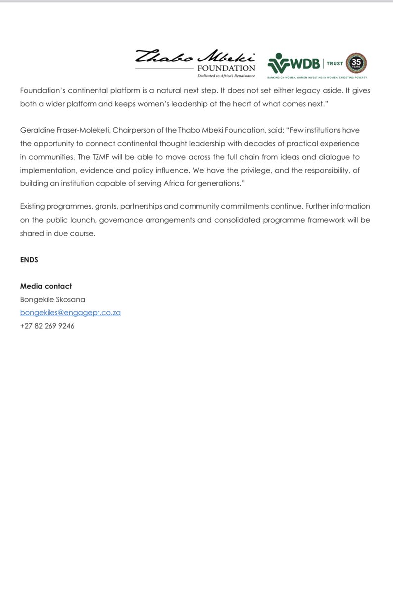 TMFoundation_'s tweet photo. A New Chapter!

We are pleased to announce the consolidation of the Thabo Mbeki Foundation and the WDB Trust, giving rise to the Thabo and Zanele Mbeki Foundation.

In July 2026, the respective Boards and Trustees signed the resolutions and Deeds of Amendment giving effect to this transition.

The Thabo Mbeki Foundation Trust has been renamed the Thabo and Zanele Mbeki Foundation, while the WDB Trust has been reconstituted as the WDB Endowment Trust.

This marks a new chapter in our shared journey, bringing together our legacies, resources and ambitions in service of Africa's future.
@WDBtrust