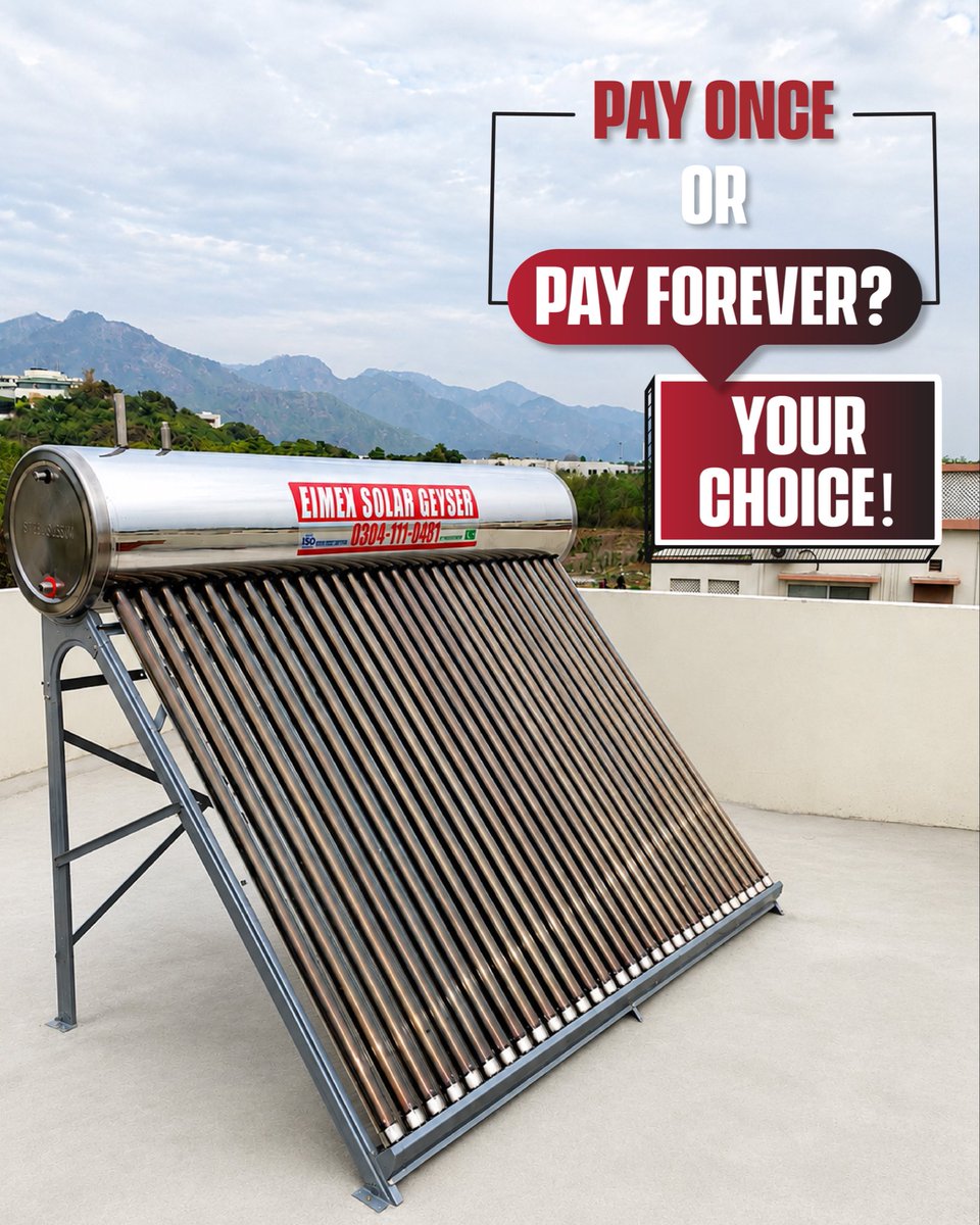 Eimexsolar's tweet photo. Pay once or pay forever? Your choice. 👀☀️

Invest in an EIMEX Solar Geyser and reduce your dependence on recurring energy bills while enjoying hot water powered by the sun.

Make the switch today. 💰

📞 0304-111-0481
🌐 https://t.co/ziiDjus3be

#EIMEX #SolarGeyser #SolarWaterHeater #SaveEnergy #EnergyEfficiency #SolarEnergy #Pakistan