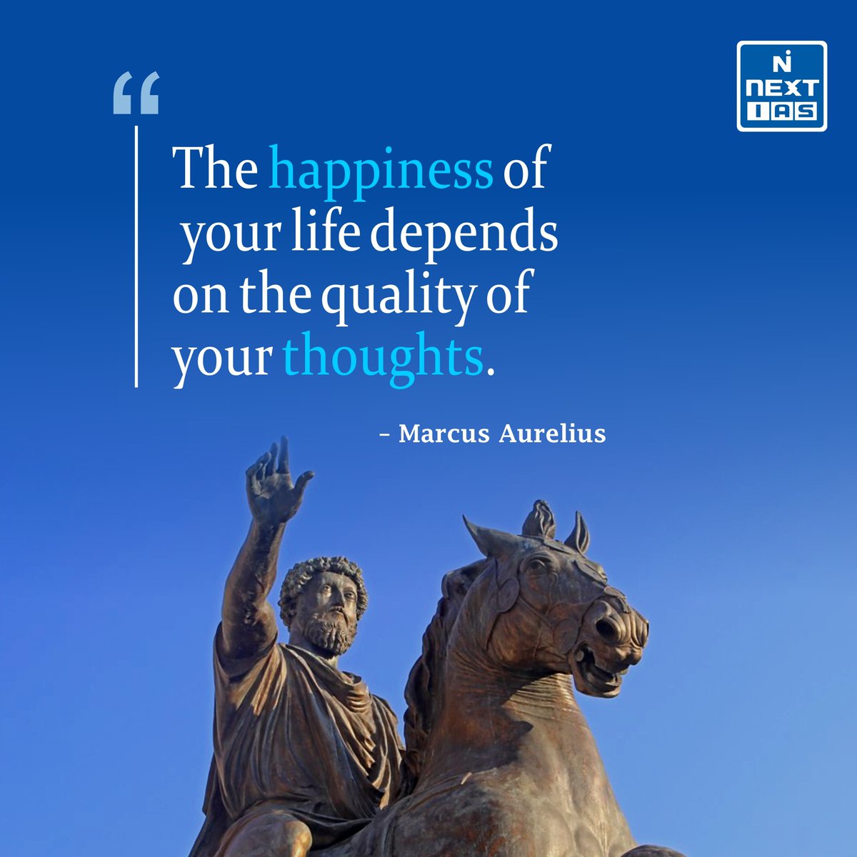 NEXTIAS_Delhi's tweet photo. ✨ Quote of the Day
👉 “The happiness of your life depends on the quality of your thoughts.”
— Marcus Aurelius
#quoteoftheday #marcusaurelius #happiness #qualityofthoughts #wisdom #philosophy #mindset #lifelessons #inspiration #motivation #upscpreparation #upsc #nextias https://t.co/wtqBHnkZMy