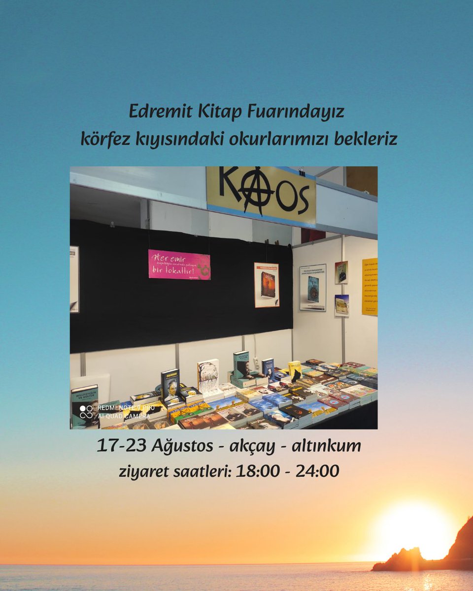kaosyayinlari's tweet photo. Edremit kitap fuarı 17-23 Ağustos tarihleri arasında akçay-altınkum alanında düzenlenecek. körfez çevresinde meskûn ya da gezgin olan dostlarımızı, okurlarımızı Kaos standına bekleriz. 
Bir yıldır fiyat listemiz değişmediği gibi kitaplarımız fuarda %30 indirimli olacak. https://t.co/3EJDPlZ9v0