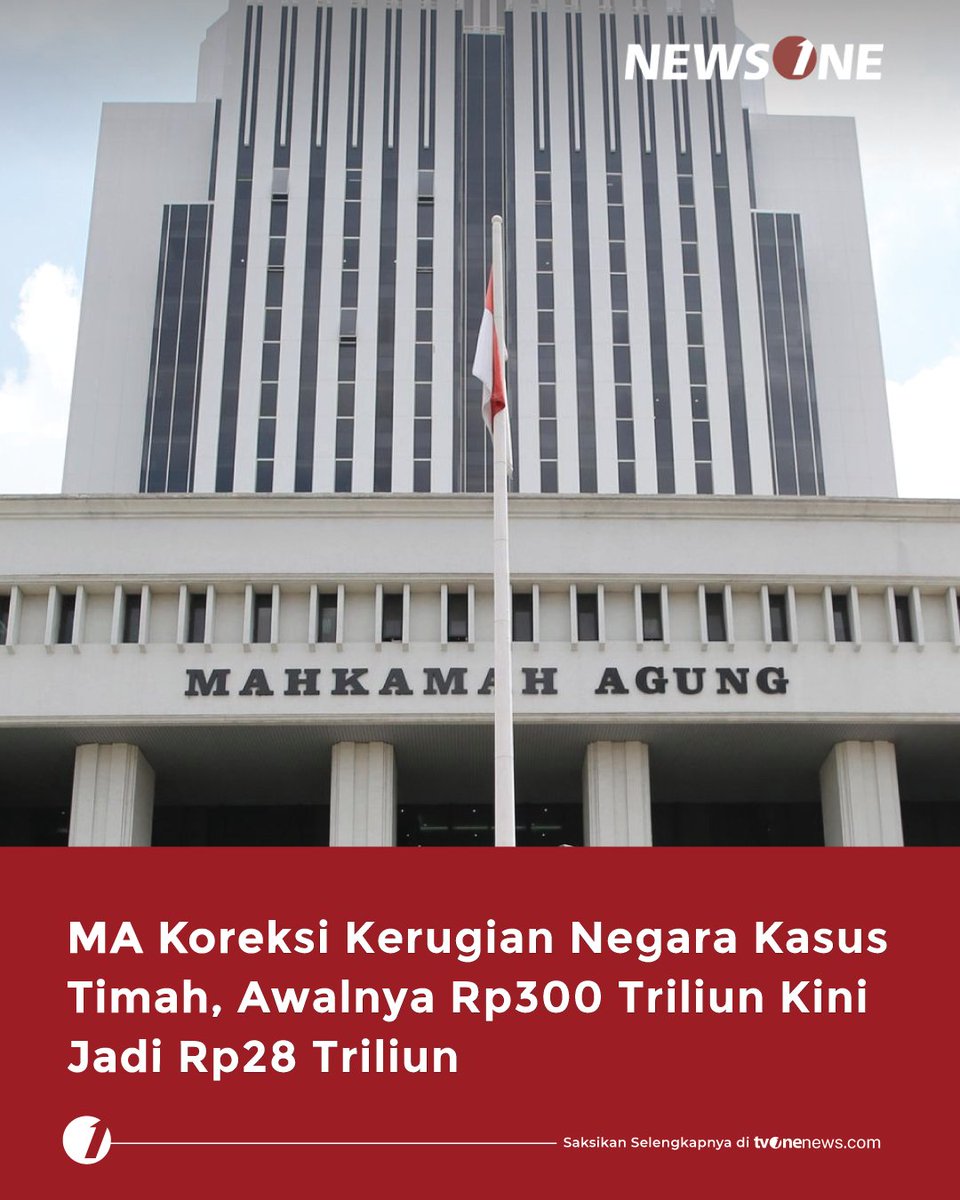 tvOneNews's tweet photo. MA mengoreksi kerugian negara dalam kasus korupsi tata niaga timah menjadi sekitar Rp28,93 triliun, dari sebelumnya Rp300 triliun.

Simak selengkapnya di https://t.co/HBPMXOEQmY 
#HardNews_Hukum #NewsOne #CariBeritaditvOne #KorupsiTimah #Korupsi #MA #NO02 https://t.co/YHIwjg7z5c