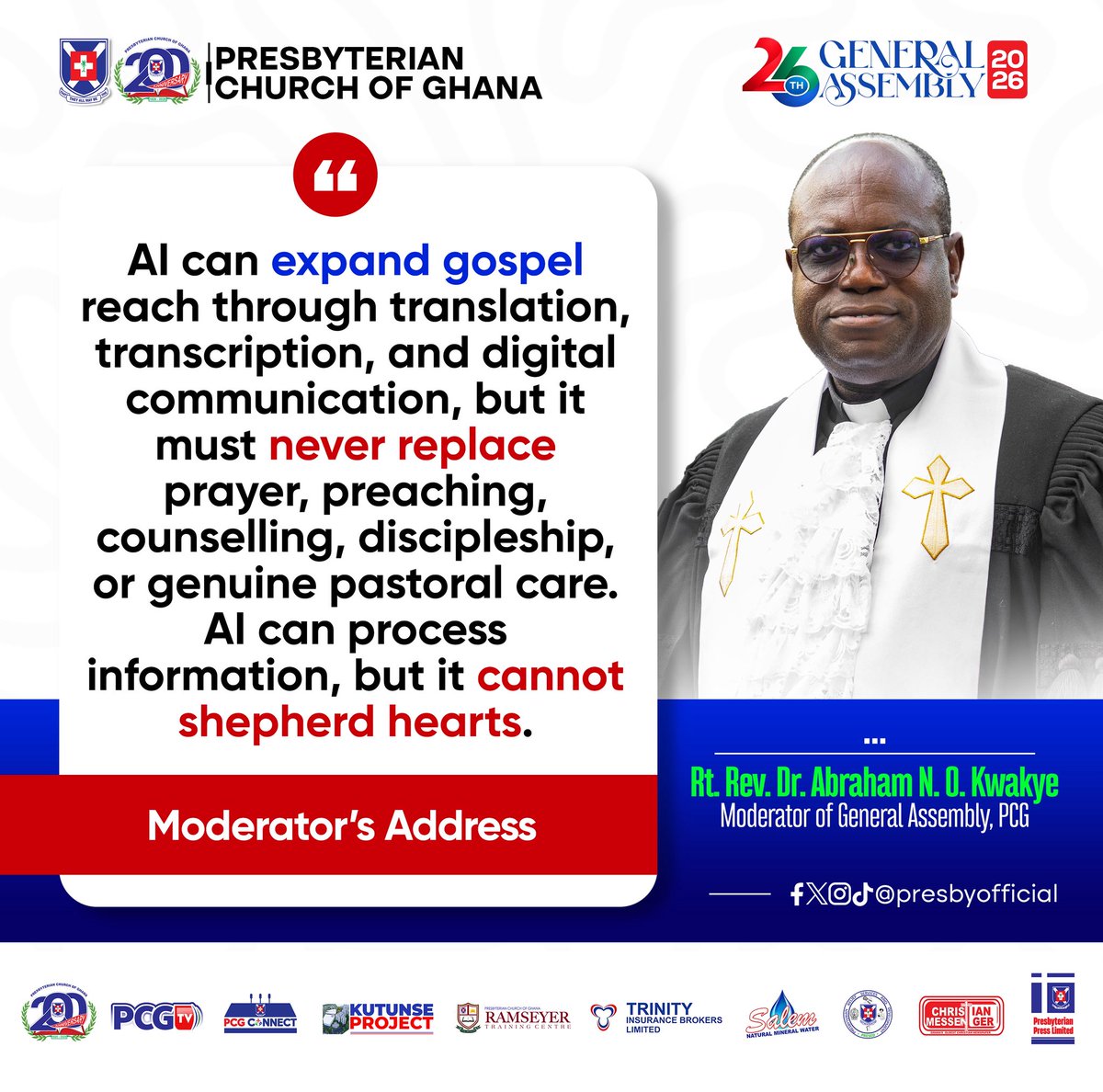 PresbyOfficial's tweet photo. #26thGA: Moderator, Rt. Rev. Dr Abraham Nana Opare Kwakye’s take on AI, social media, and the church. #PCG https://t.co/G04Im6zaPG