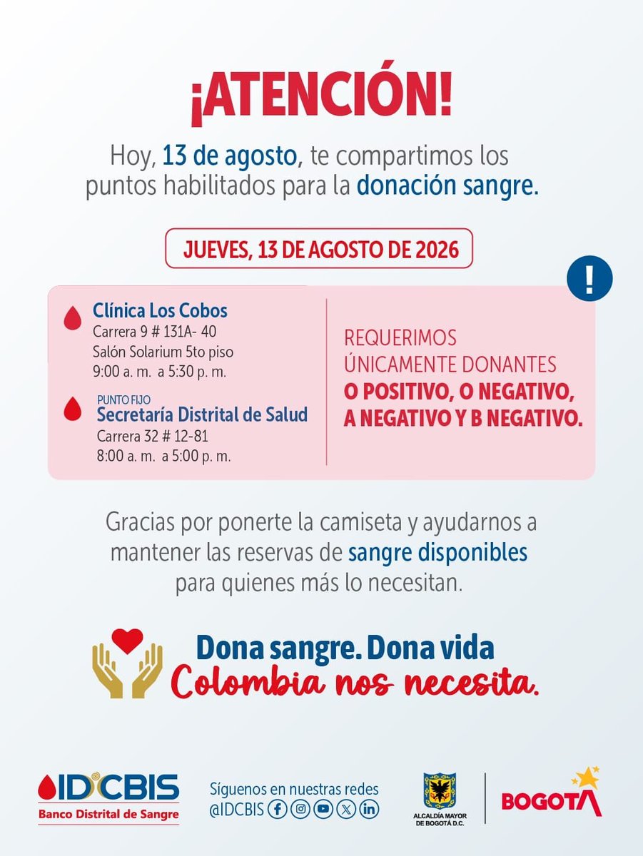IDCBIS's tweet photo. 📣 ​Estos son los puntos habilitados para la donación de sangre hoy:

​📍 Clínica Los Cobos |⏰ 9:00 a.m. a 5:30 p.m.

📍 Sec. Salud (Punto fijo) |⏰ 8:00 a.m. a 5:00 p.m.

​🩸 Ten presente: Requerimos únicamente los grupos sanguíneos indicados en la pieza.

​#DonaSangreDonaVida https://t.co/aVvGRr7dXC