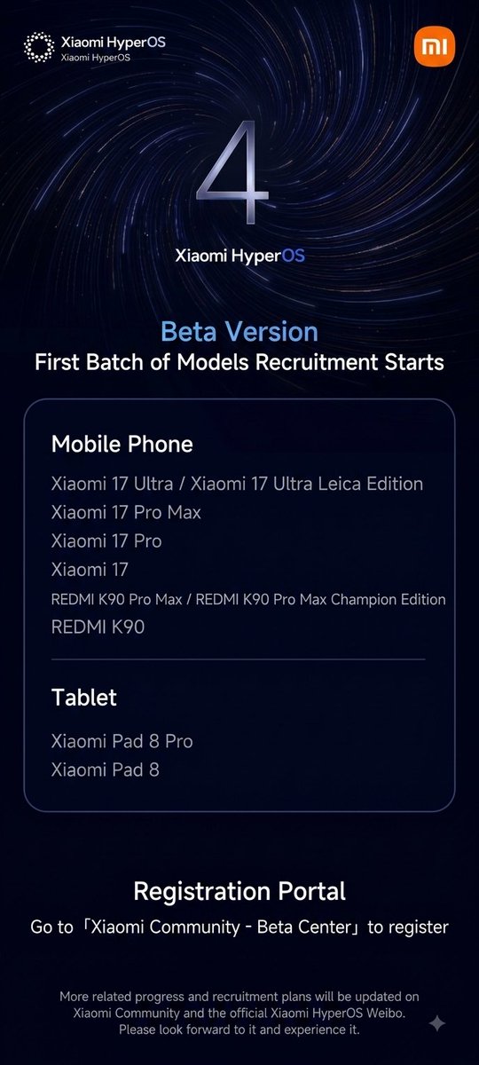 tsaikumar1989's tweet photo. The #XiaomiHyperOS4 beta update announced today in mainland china.

First batch: 
#Xiaomi17 series 
#XiaomiPad8 series 
#REDMIK90Pro series 
#REDMIK100Pro series 
#Xiaomi https://t.co/1kDh632TCk
