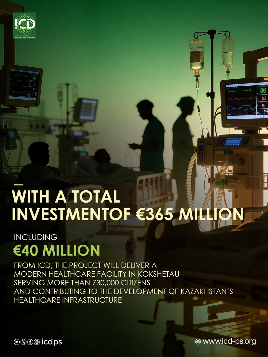 ICD_PS's tweet photo. ICD’s collaboration on Kazakhstan’s first Public-Private Partnership hospital goes beyond the development of a healthcare facility. It demonstrates how strategic co-financing can support sustainable and scalable development.

With a total investment of €365 million, including €40 million from ICD, the project will deliver a modern healthcare facility in Kokshetau, serving more than 730,000 citizens and contributing to the development of Kazakhstan’s healthcare infrastructure.

Learn more: https://t.co/b91IyQbyeR

#ProgressBeyondBorders #PPP #SustainableDevelopment #IslamicFinance #Healthcare