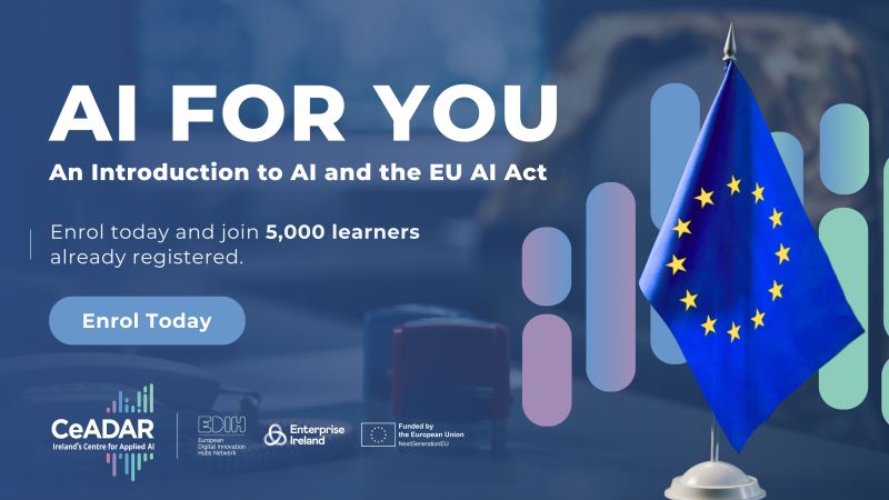 edih_net's tweet photo. 📘 A crash course in AI and the EU AI Act. Fully funded, 3 hours, self-paced. 

@CeADARIreland 's AI for You course has already reached 5,000+ learners, one of many trainings across the EDIH network. 

Enrol: https://t.co/KJY82dJcqW https://t.co/UPRxOEwItm