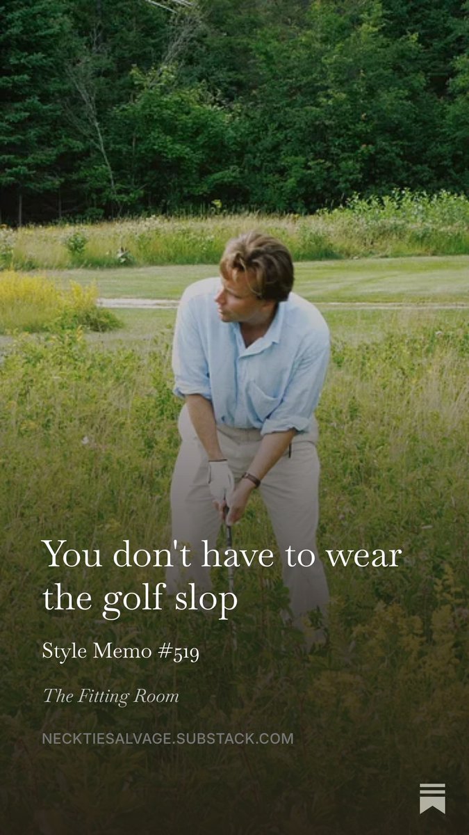 NecktieSalvage's tweet photo. Golf slop - everyone wears it but you don't have to. 

This morning in our memo we discuss style agency on the course. https://t.co/4ZUnMPpmN0