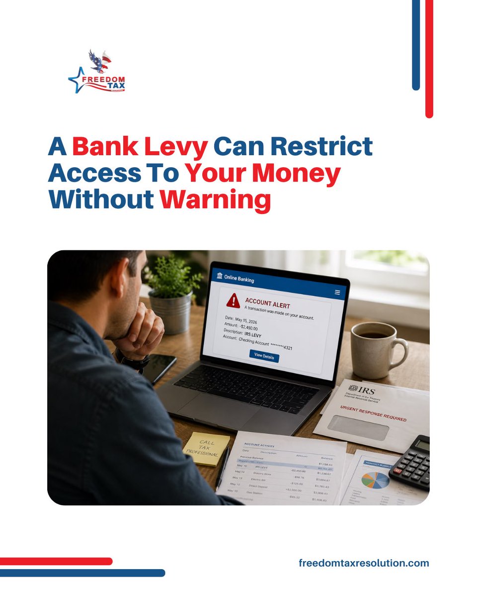 FreedomTaxReso1's tweet photo. 🚨 Did the IRS levy your bank account? A bank levy can restrict access to your funds and create immediate financial pressure. Understanding the notice and acting quickly may help protect your rights.
📞 954-361-7400 
Schedule a consultation today.
#BankLevy #IRSHelp https://t.co/26UaoEMuRi