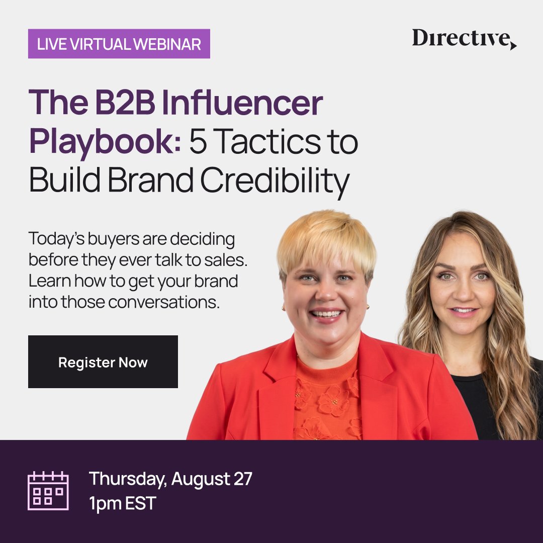 DirectiveAgency's tweet photo. Your buyers trust practitioners 5x more than your brand posts. On Aug 27, Kimberly Deese and Larissa Williams break down the full B2B influencer playbook. https://t.co/hVD6BzaxFC
