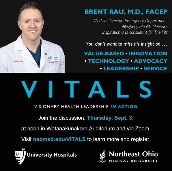 UH_RE_Institute's tweet photo. Join the next @NEOMEDedu @UHhospitals VITALS with Brent Rau, MD, FACEP, Emergency Department medical director for Allegheny Health Network and the inspiration and consultant for The Pitt. Register now to hear more from Dr. Rau: https://t.co/v9YSapuqiw https://t.co/VoTZoc22IM
