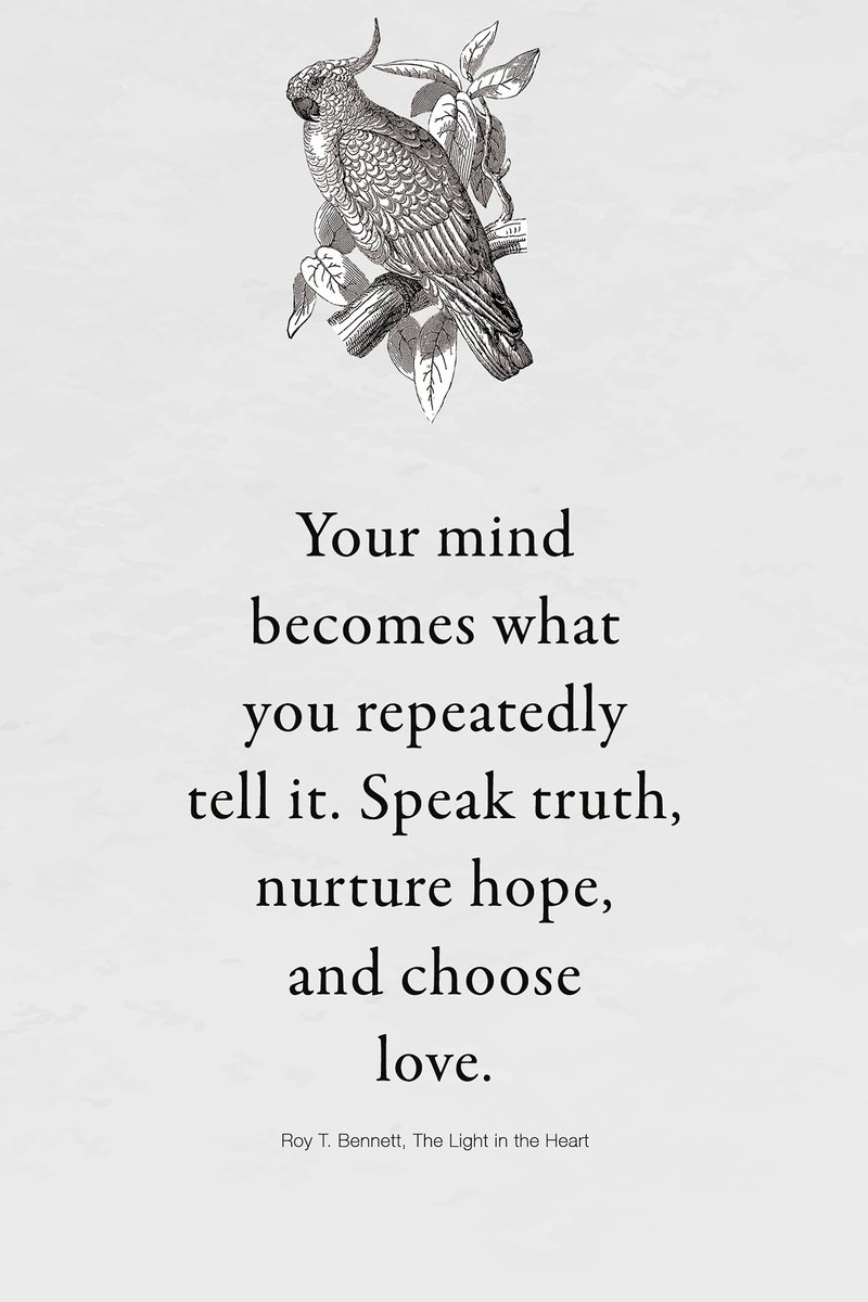 InspiringThinkn's tweet photo. Your mind becomes what you repeatedly tell it. Speak truth, nurture hope, and choose love.
Roy T. Bennett, The Light in the Heart https://t.co/80fNrIQS3f