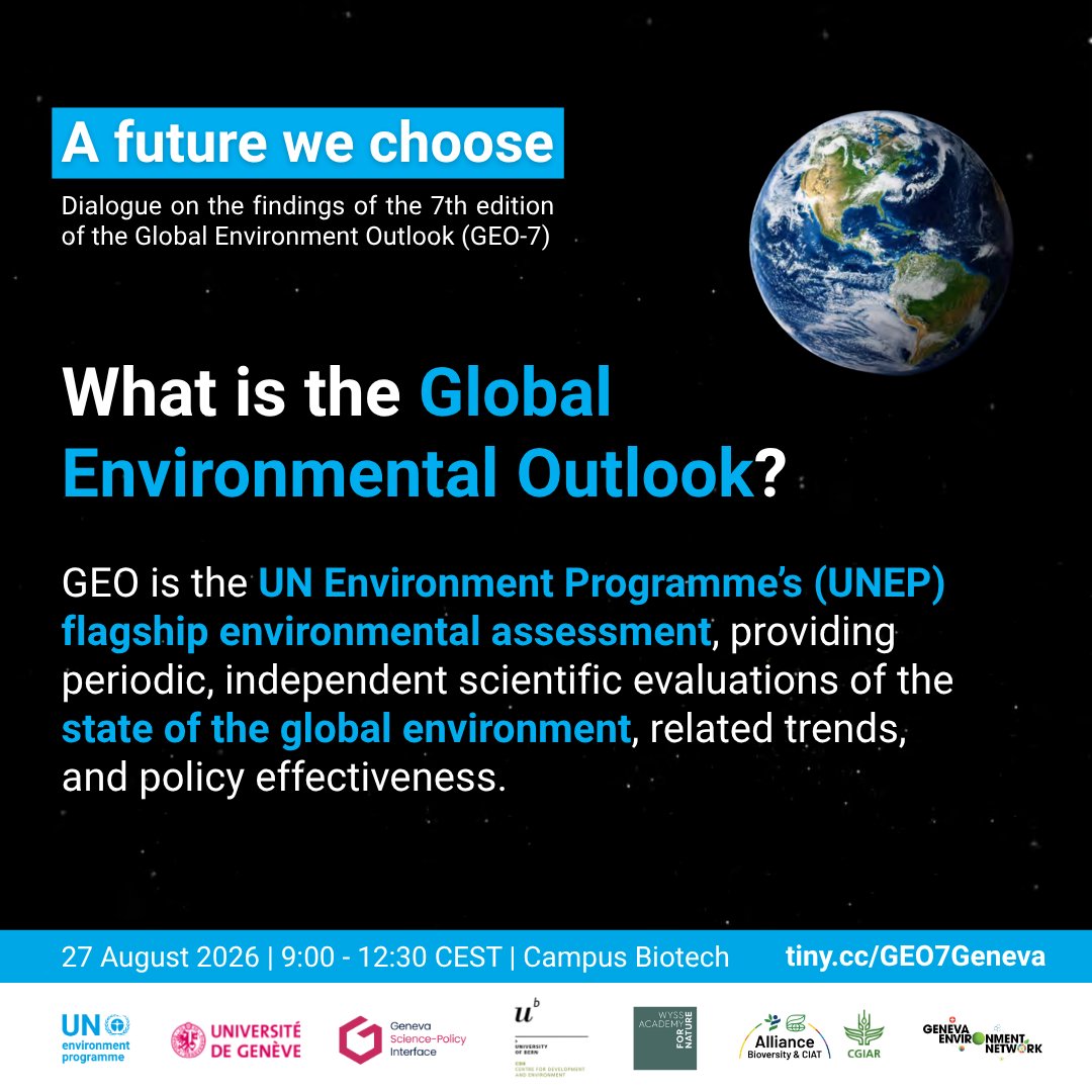 GENetwork's tweet photo. The 7th Global Environmental Outlook #GEO7 provides an independent scientific assessment on the state of the environment.

A #GENeva dialogue will deep dive on its assessment of policy responses to today's environmental challenges.

📅 27 August
▶️ https://t.co/077Xw43mH9 https://t.co/S7Hv157Bb7
