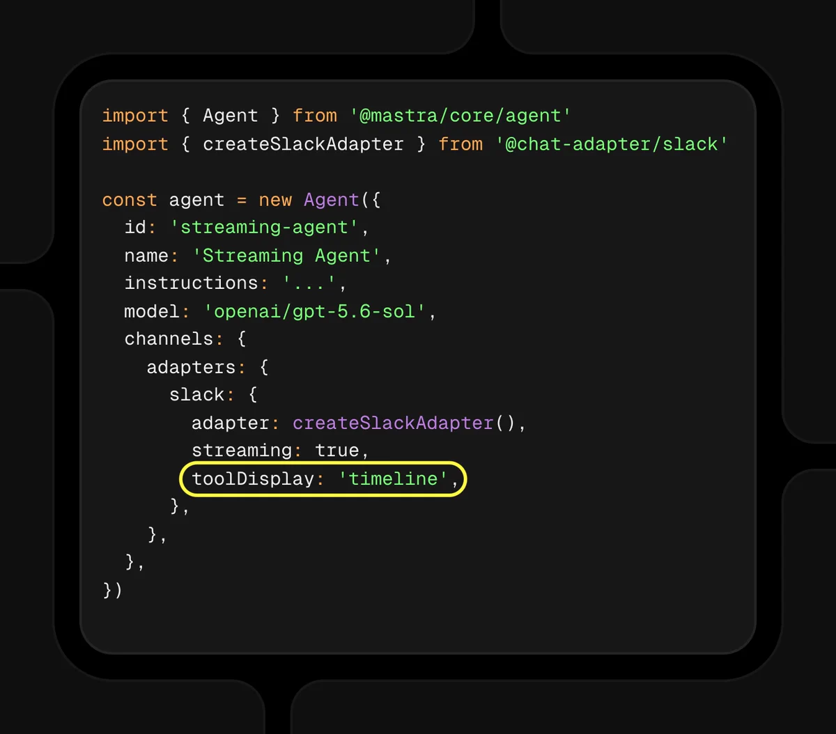 Code snippet shows a configuration for a streaming agent using Slack, detailing adapters and tool display set to "timeline."