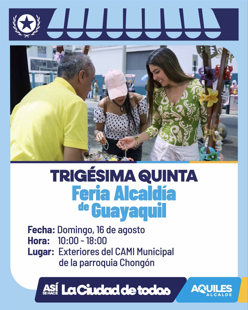alcaldiagye's tweet photo. Este domingo, Chongón abre sus puertas a una nueva jornada para disfrutar, comprar y conectar con nuestros comerciantes. La Trigésima Quinta Feria Alcaldía de Guayaquil reunirá emprendimientos y propuestas para toda la familia. 🛍️

📍 De 10:00 a 18:00, en los exteriores del CAMI Municipal. Bajo la visión del alcalde @aquilesalvarez , seguimos creando espacios que impulsan el comercio local y generan oportunidades.

#AsíSeHaceGuayaquil #AquiEstamos #GuayaquilNoSeDetiene
@taticoronelf