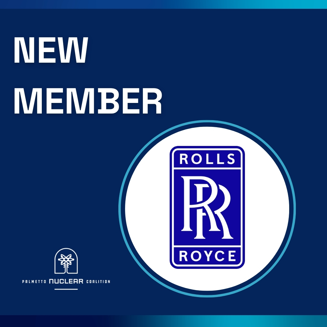 palmettonuclear's tweet photo. Please join us in welcoming @RollsRoyce to the Palmetto Nuclear Coalition! https://t.co/BWK2rwOne6