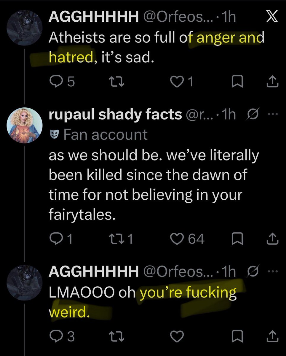 meismugged's tweet photo. @OrfeosElegy @rupaulshadyfact "atheists are full of anger and hatred"

one reply later: "you're fucking weird" https://t.co/ZbXSp1DJjf