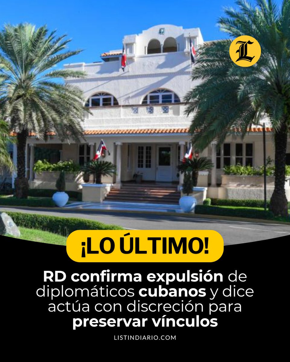 ListinDiario's tweet photo. #LoÚltimoLD | La Cancillería de República Dominicana confirmó la información revelada en exclusiva por este diario, en la que se daba cuenta de la expulsión de nueve diplomáticos cubanos.

🔗https://t.co/kuCTDlrjTn

#ListínDiario https://t.co/W4Tf02ZizP