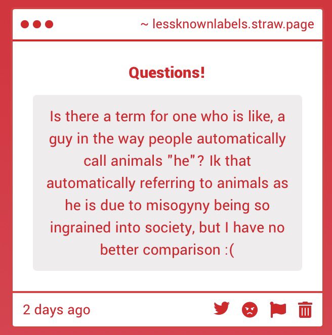 lessknownlabels's tweet photo. (#search)
Hi anon! I found this flag/term from squidfreak and inklingautopsy on tumblr! ^^
-> Animalistic he/him

https://t.co/Odq2DAWavx

Let us know if it’s not what you were looking for! https://t.co/xsughjc5nT