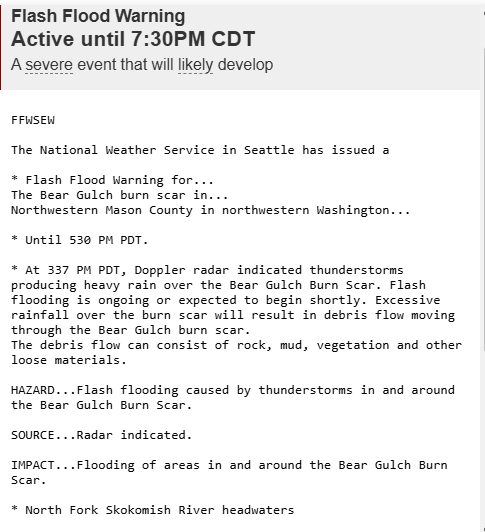 Jasamsdestiny's tweet photo. #WashingtonState
Flash Flood Warning til 5:30pm over the #BearGulch burn scar in NW #MasonCounty.  For those unfamiliar with a debris flow, here's some info on it.   They happen when heavy rain falls over burn scars so here's some signs to listen &amp; look for.  
#DebrisFlow https://t.co/dB36QgT0OS