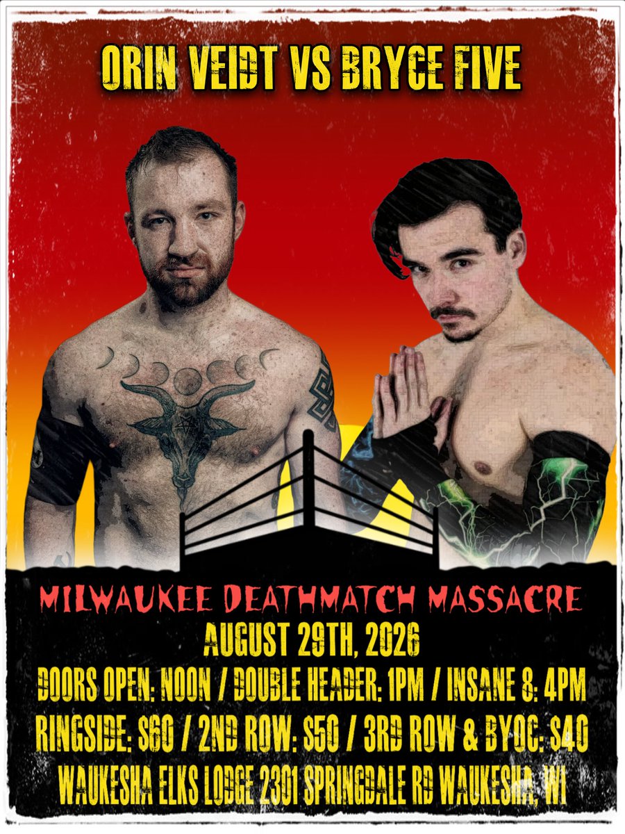 ICWMKE's tweet photo. 🚨I8 1st Round🚨
Dr.Redacted vs Yanni Gianos
Orin Veidt vs Bryce Five
Bobby V vs Jack Sirius
Tommy Trainwreck vs Maurice

ICW-MKE Insane 8 2026
August 29th, 2026
Elks Lodge Waukesha, WI
Ringside:SOLD OUT
2nd Row:$50
3rd Row/GA:$40
Doors Open:Noon
Double Header:1pm
Insane 8:4pm https://t.co/26HSm0fJ1J