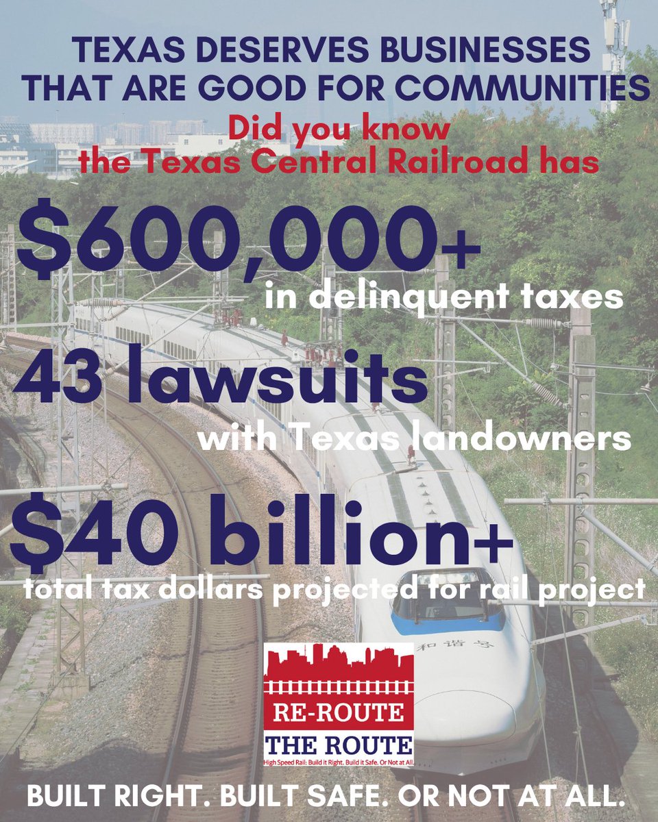 ReRouteTheRoute's tweet photo. Current discussions about the Texas Central Railway project have raised important facts: More than $600 million in reported delinquent taxes, dozens of lawsuits involving Texas landowners, and tens of billions of dollars in projected public investment.

#RRTR https://t.co/xGU7u10BE4