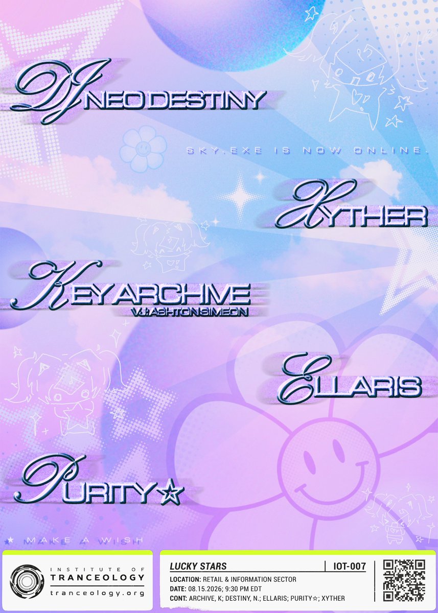 tranceology's tweet photo. 𝗜𝗢𝗧-𝟬𝟬𝟳: 𝗟𝘂𝗰𝗸𝘆 𝗦𝘁𝗮𝗿𝘀 🌠
𝟬𝟴.𝟭𝟱.𝟮𝟲 // 𝟵:𝟯𝟬𝗣𝗠 𝗘𝗧

"Ours is a realm found only by those who wish with all their heart."

@DJNeoDestiny 
@XytherPrime 
@KeyArchive_ 
@ellarisvr 
@PurityStar36 

Poster by @digitalpup_ 

TRANCE.9559
https://t.co/KznOCX7Lx2 https://t.co/TzniYrKtLa