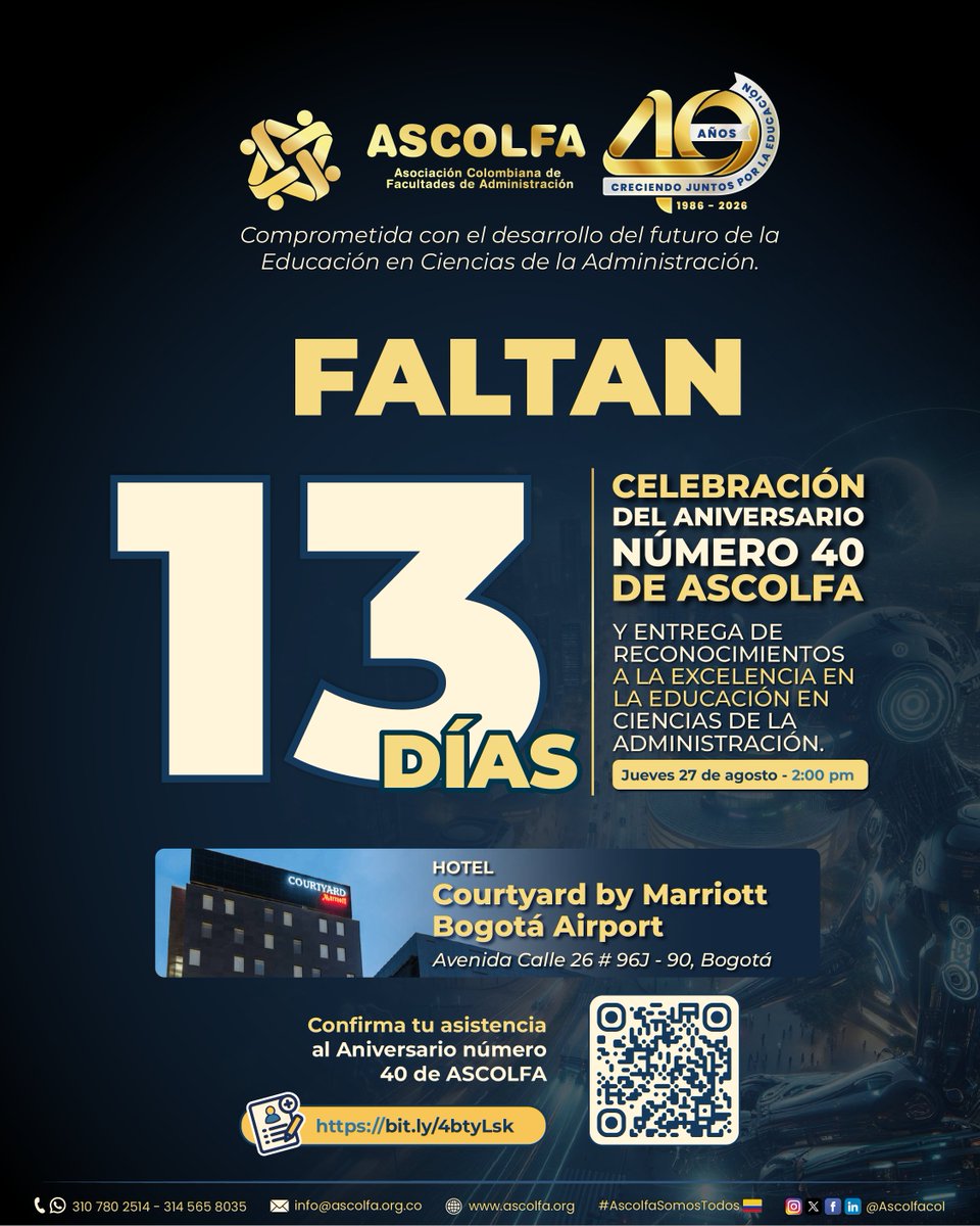 Ascolfacol's tweet photo. ⏳ 13 días para la Celebración de los 4⃣0⃣ años de ASCOLFA. 🎉🎂

📅 Fecha: 27 de agosto de 2026
⏰ Hora: 2:00 p.m.
📍 Lugar: Hotel Courtyard by Marriott Bogotá Airport

🔗 https://t.co/3tapyKkPRH

¡Te esperamos! 🙌

#AscolfaSomosTodos🇨🇴 https://t.co/22RFiVM2KF