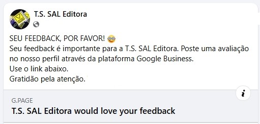 tssaleditora's tweet photo. SEU FEEDBACK, POR FAVOR! 😀
Seu feedback é importante para a T.S. SAL Editora. Poste uma avaliação no nosso perfil através da plataforma Google Business.
Use o link abaixo.
Gratidão pela atenção. https://t.co/LEvkaHag3N