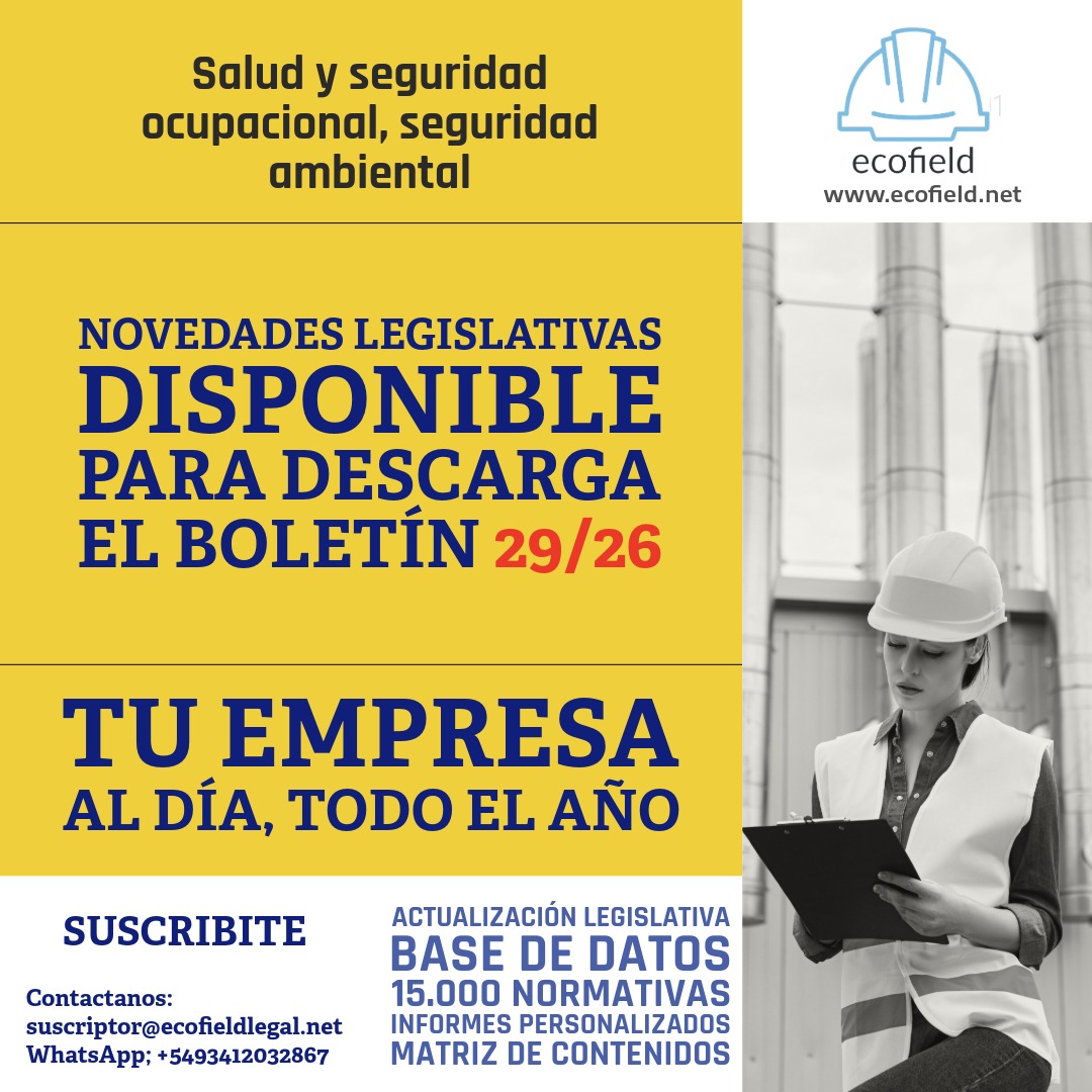 ecofield's tweet photo. ECOFIELD. Descarga el Boletín 29/26 de Novedades Legislativas de Salud y Seguridad Ocupacional y Medio Ambiente en Argentina:
Descárgalo aquí: https://t.co/nJYeetsjzu
#ecofield #legislacionargentina #buenosaires #mendoza #neuquen #santafe #mercosur https://t.co/kQUZbFaj1p