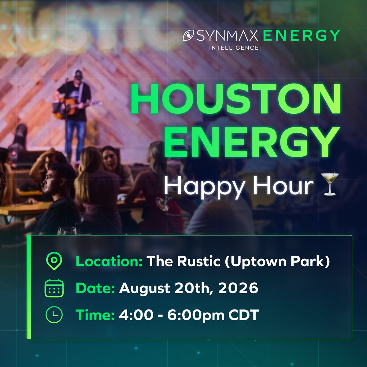 SynMaxEnergy's tweet photo. Houston, we’re one week out! 🍸

Join SynMax on Thursday, August 20th, at The Rustic in Uptown Park for a casual meetup with Houston’s energy community. Let us know you'll be there by RSVPing below! ⬇️

RSVP: https://t.co/c3GmWinVQq

#HoustonEnergy #HTXEvents https://t.co/zsk0AqXnVU