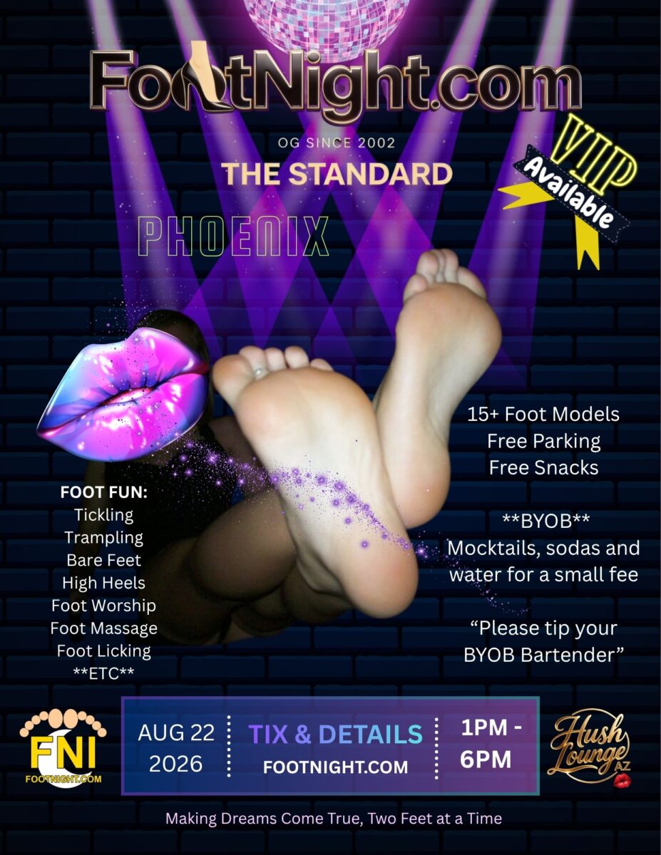 footnight's tweet photo. Spend an afternoon with the best #feet in #phoenix  Get your Ticket while they last.  VIP AVAILABLE 
Aug 22, 2026  1pm to 6pm https://t.co/zZR40gsJln #footnight https://t.co/7CCoo9lfKl
