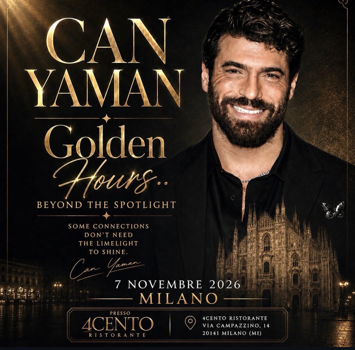 guldem___can's tweet photo. ✨ THE WAIT IS OVER! 📖🎟️ ✨

Something special is finally here. The new book is officially out now, and the golden hours are about to begin! 🖤✨

To everyone who has been waiting, supporting, and believing this one is for you. ❤️

Who is interested in getting tickets and a copy of the new book? 🎟️📚
Gather here! Drop a ❤️ or comment “I’M IN” so we know who wants to be part of this unforgettable experience.

📍 Milano  7 November 2026
✨ Golden Hours Beyond the Spotlight

The spotlight is only the beginning. The story is now in your hands. 🥂📖

#CanYaman #GoldenHours #BeyondTheSpotlight #NewBook #Milano #Fans #Tickets #BookRelease #GoldenMoments