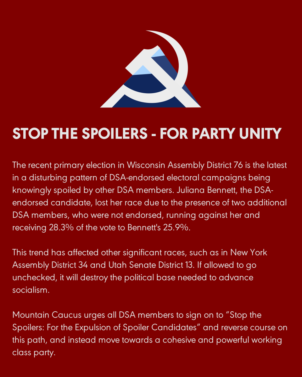 MountainDSA's tweet photo. Mountain Caucus urges all DSA members to call for party unity, and to sign onto the resolution, "Stop the Spoilers: For the Expulsion of Spoiler Candidates". 

The war for socialist hegemony can only be won through the unity of the working class.

https://t.co/2Ps7fkAdBv https://t.co/JMNcCdANl3