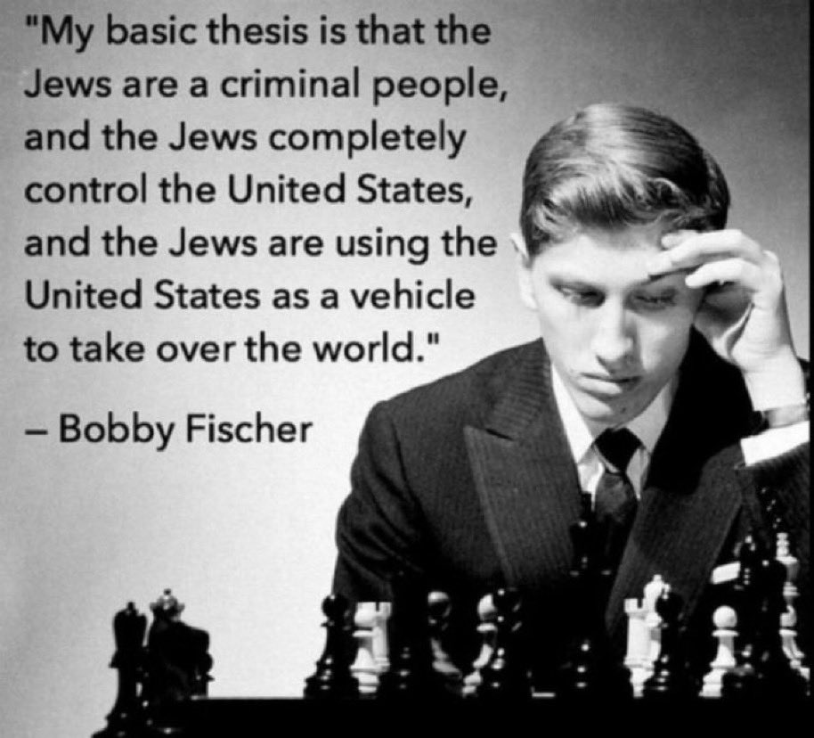 KimDotcom's tweet photo. Bobby Fischer, the only American Chess World Champion,  said this about Jews. https://t.co/TNCDOvTFLB