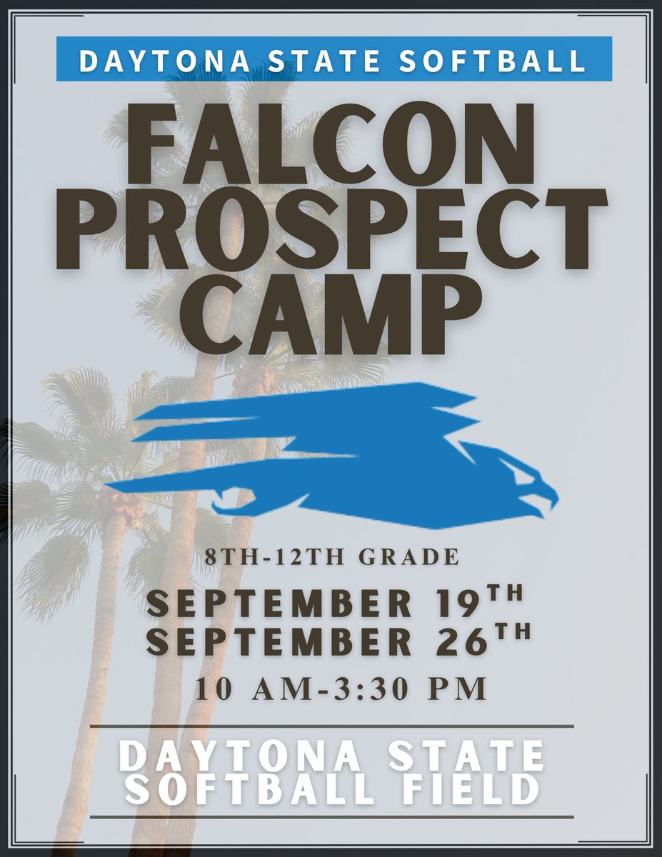 DSC_SBall's tweet photo. TWO Falcon Prospect Camps live!
Come get better with our team and our new staff 🦅
🗓️ September 19th and 26th
🕥10:00 am-3:30 pm
📍 Daytona State Softball Field
🔗 19th: https://t.co/LukQeQtLpY
🔗 26th: https://t.co/7Msb22EgH3