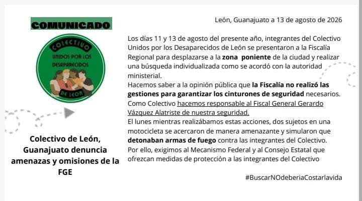 DesapGto's tweet photo. #ALERTA 🆘 El Colectivo Unidos por los Desaparecidos de León hace pública una amenaza contra sus integrantes, acontecida en el poniente de León, Guanajuato el 11 de agosto
👉Hacen responsable al titular de @fgeguanajuato de su seguridad
🚨 Piden al @mecanismo_mx y a @c_protecciongto medidas de protección || @cmecanismo @plataformagto