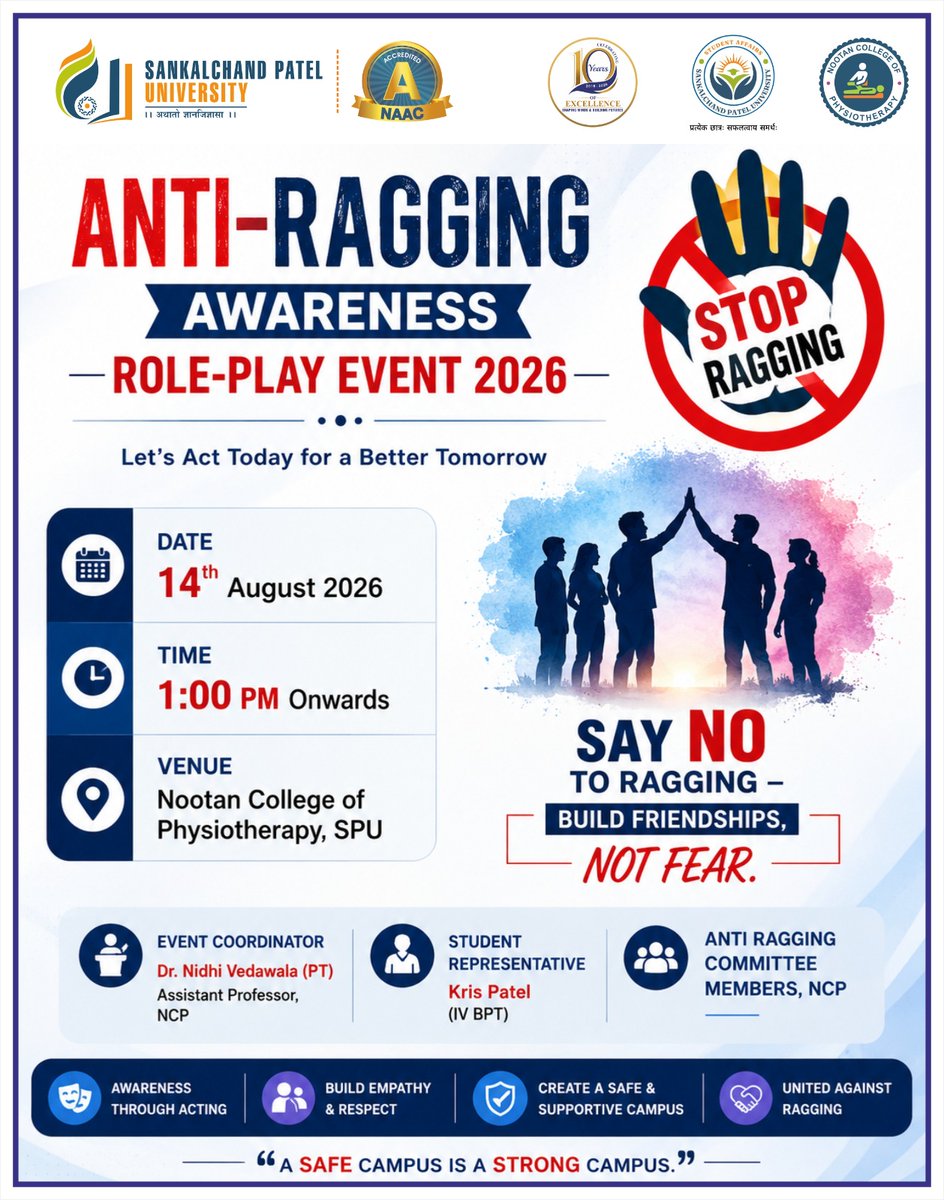 spuvsn's tweet photo. Nootan College of Physiotherapy, Sankalchand Patel University (SPU), is organizing an Anti-Ragging Awareness Role-Play Event on 14th August 2026 as part of the Anti-Ragging Awareness Initiative.

"Say No to Ragging – Build Friendships, Not Fear." https://t.co/rWa7AucfAC