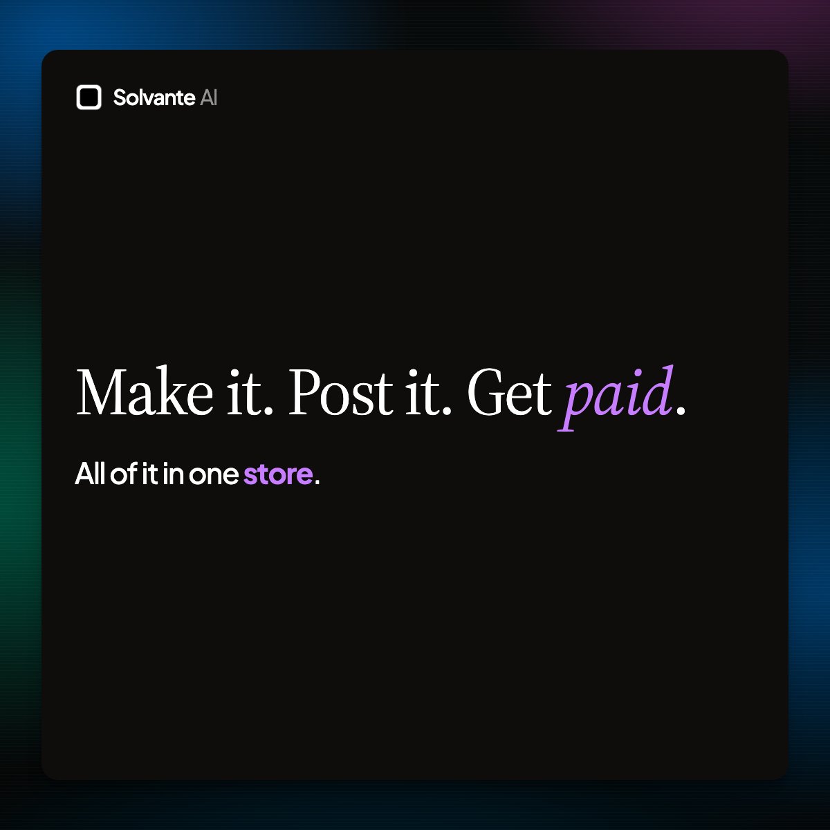 SolvanteAI's tweet photo. Make it. Post it. Get paid.
All of it in one store.

#solvante #buildinpublic #ai #startup https://t.co/o45qHtko7w