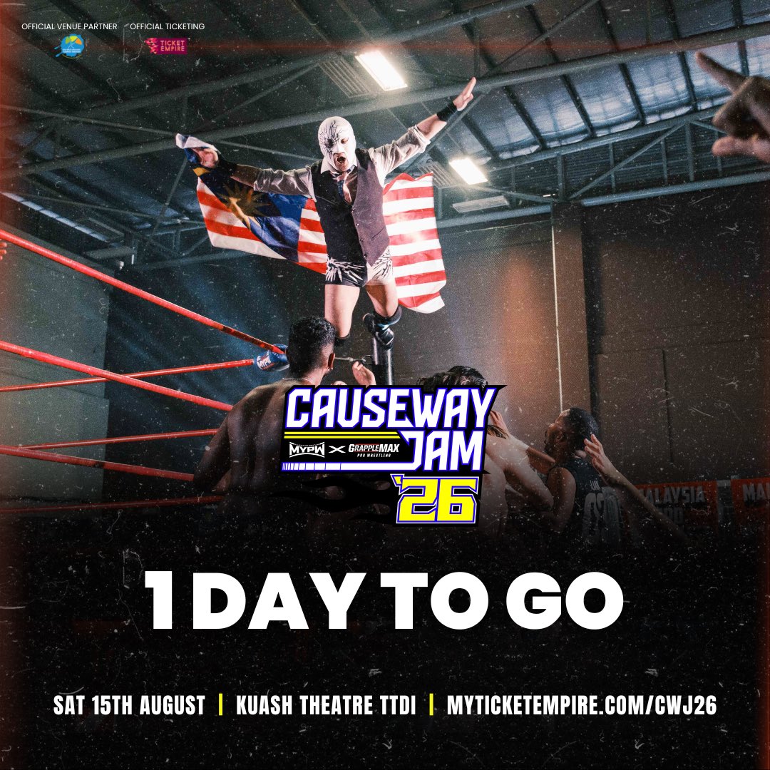 MYProWrestling's tweet photo. We’re only 1 DAY AWAY from Causeway Jam 🇲🇾🇸🇬
Get excited because it’s going to be an event that you wouldn’t want to miss! See you tomorrow 💥
🎟️ Tickets: https://t.co/4tD2BgMyCR
🗓️ August 15 (Saturday)
🏟️ KuAsh Theatre TTDI
#CWJ26 #MYPW
#MalaysiaProWrestling #Grapplemax https://t.co/td2dp0gsoB
