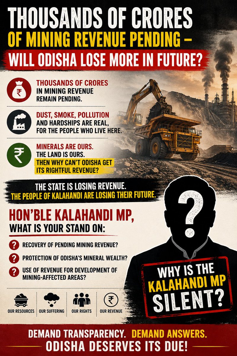 chittabishi's tweet photo. Thousands of crores in mining revenue are reportedly pending, while mining-affected people continue to bear dust, pollution & environmental hardships

Hon’ble Kalahandi MP, what is your stand on recovering pending mining dues and protecting the State’s revenue?
Why the silence?

#Kalahandi #Odisha #MiningRevenue #Accountability