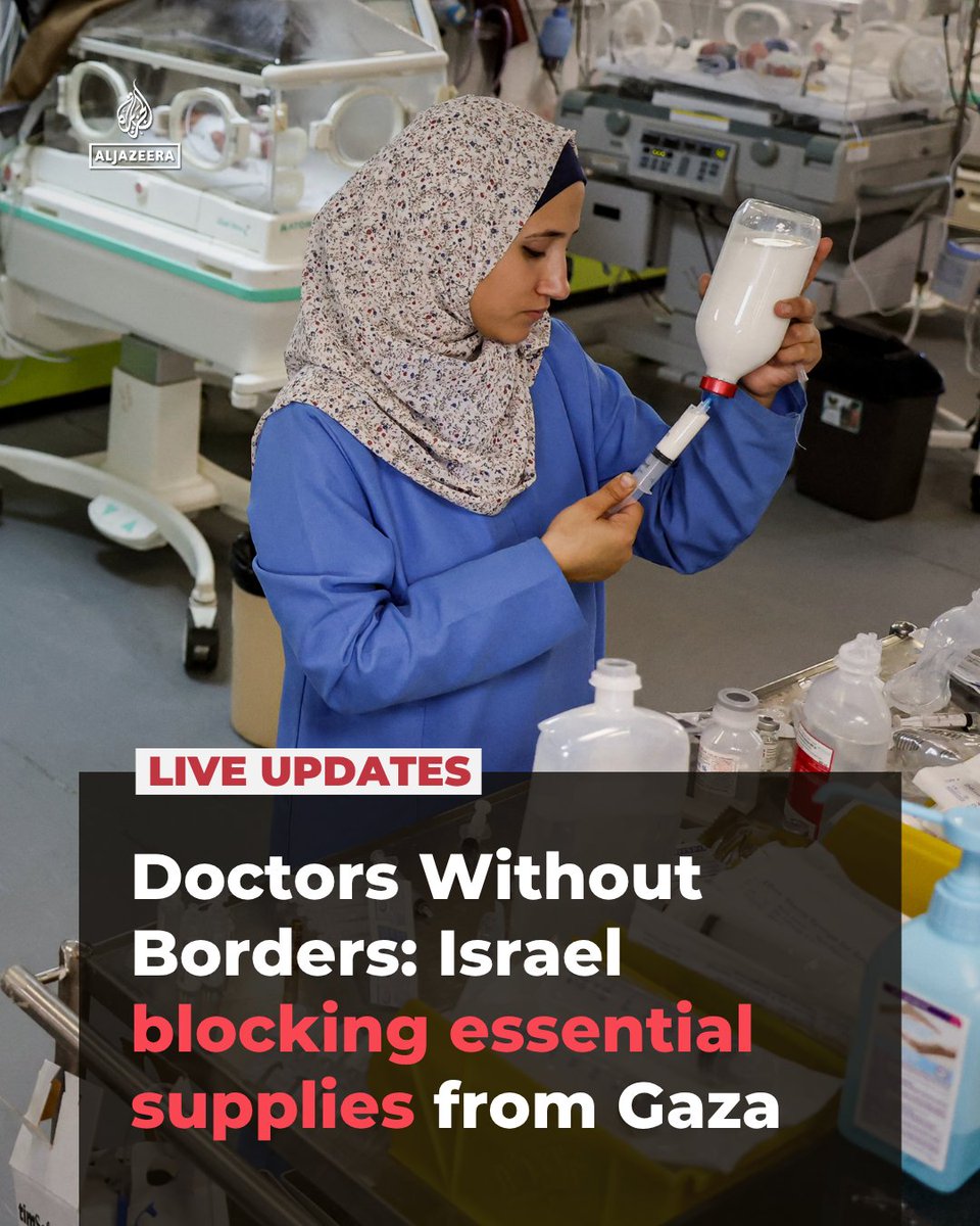 AJEnglish's tweet photo. Doctors Without Borders says Israel is blocking essential supplies from Gaza, including engine oil and spare parts for generators, ambulances and water pumps.

The group says shortages put thousands at risk of death and severe illness.

🔴 LIVE updates: https://t.co/5BEuurLNBg https://t.co/v6RZfOaFdm