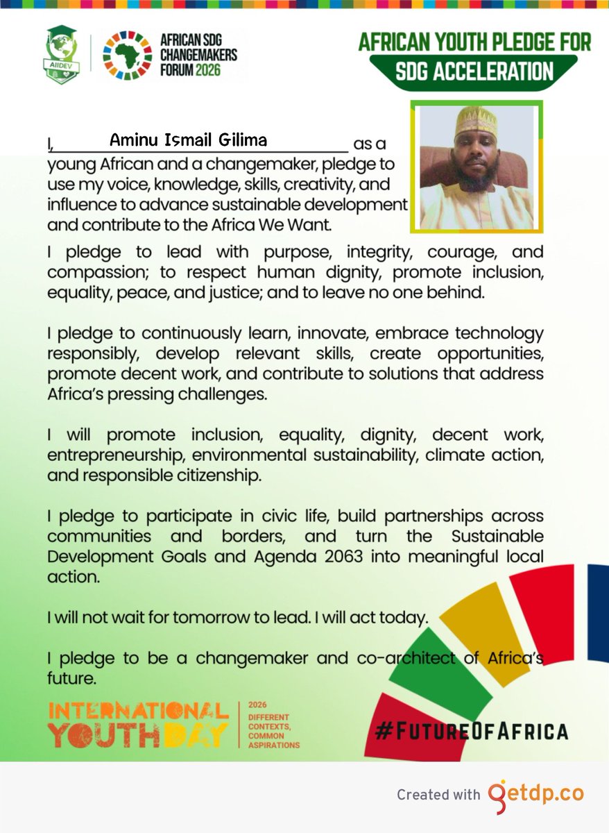 AlameenGilima's tweet photo. Taking action today for the Africa we want tomorrow! 🚀

​Proud to take the African Youth Pledge for SDG Acceleration. Our voice matters, our actions matter, and our commitment matters. 💡🌱

​#FutureOfAfrica #SDGAcceleration #YouthLeadership
CC: @aiidevafrica https://t.co/ax2XlpxSDq