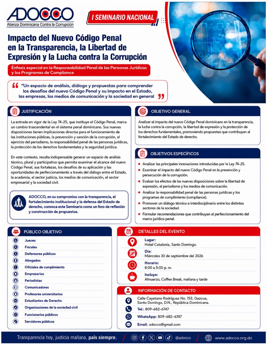 ADOCCO's tweet photo. 🔊 Primer Seminario Nacional “Impacto del Nuevo Código Penal en la Transparencia, la Libertad de Expresión y la Lucha contra la Corrupción”.

🗓️ Miércoles 30 de septiembre 2026

📍Hotel Catalonia Santo Domingo

🕝 8:00 a.m. - 5:00 p.m.

📞 WhatsApp 809-682-6747 https://t.co/pP0oSIiSOA