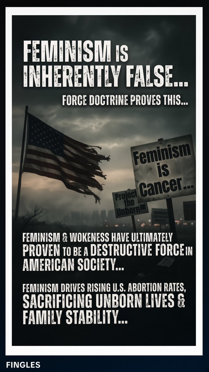 FINGLES_1's tweet photo. Feminism in every wave of it is a detriment to American Society!!!! Has been the ultimate killing system of our younger generations!!! https://t.co/MaEfdliL2H